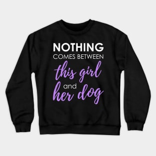 Girl and her dog Crewneck Sweatshirt